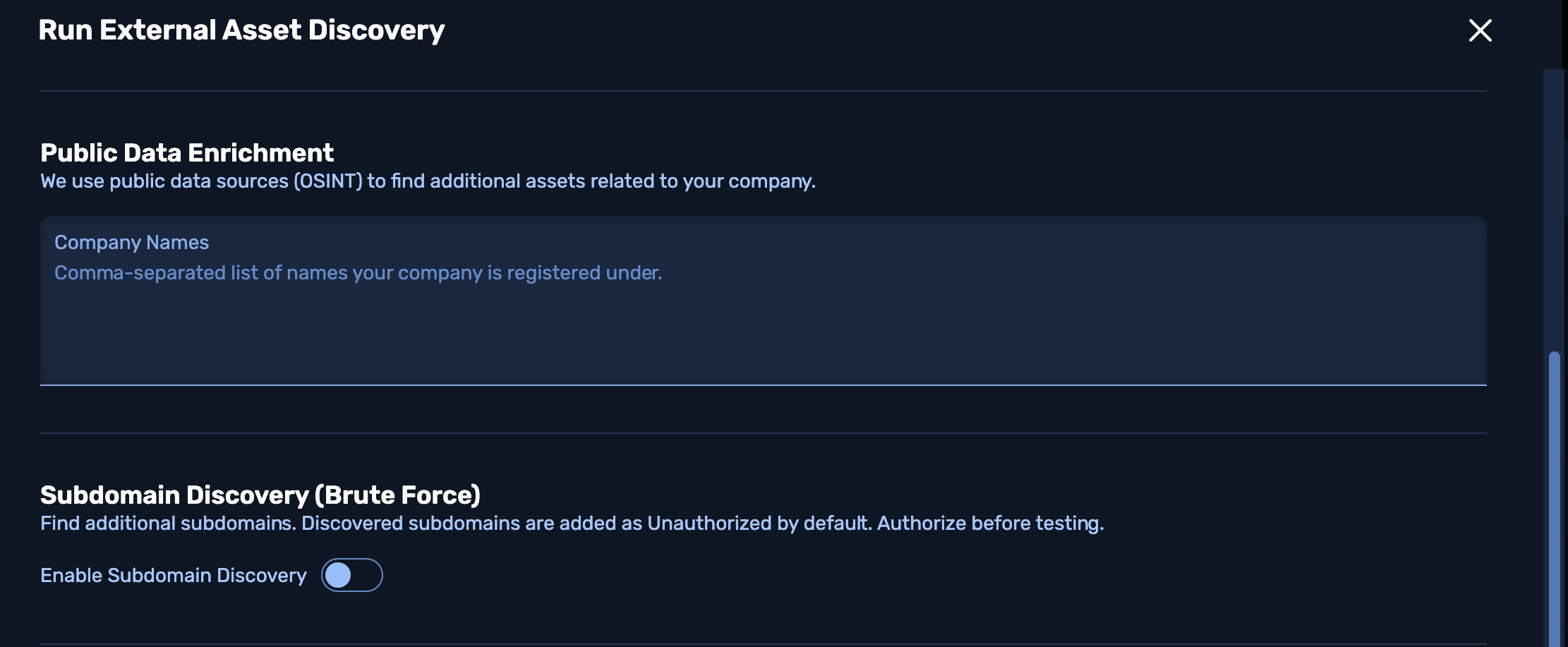"Run External Asset Discovery" modal's middle section provides panels to enter Public Data Enrichment and a toggle to enable Subdomain Discovery (Brute Force).